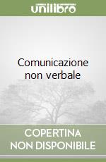 Comunicazione non verbale libro