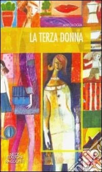 La terza donna libro