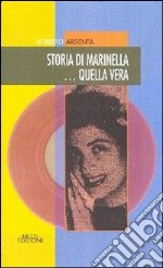 Storia di Marinella... quella vera libro