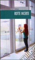 Rotte incerte