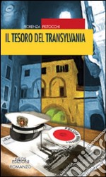 Il tesoro del Transylvania libro