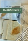 Basilico e vecchi merletti libro