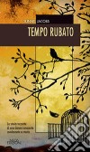 Tempo rubato libro