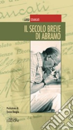 Il secolo breve di Abramo