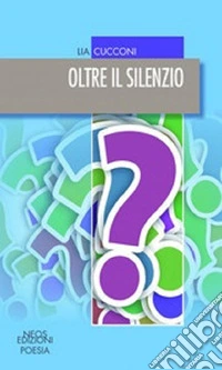 Oltre il silenzio