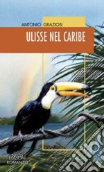 Ulisse nel Caribe libro