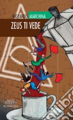 Zeus ti vede libro