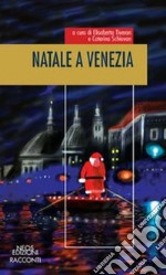 Natale a Venezia