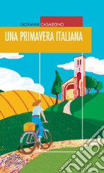 Una primavera italiana libro