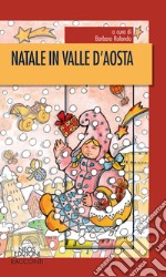 Natale in Valle d'Aosta libro