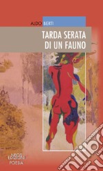 Tarda serata di un fauno libro