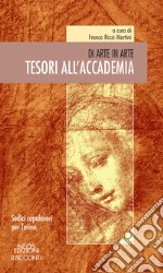 Tesori dell'accademia libro