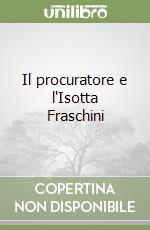 Il procuratore e l'Isotta Fraschini