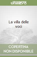 La villa delle voci