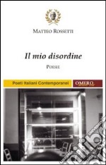 Il mio disordine