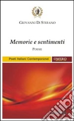 Memorie e sentimenti libro