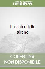 Il canto delle sirene