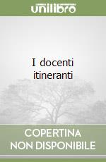 I docenti itineranti libro