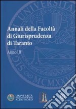 Annali della facoltà di giurisprudenza di Taranto. Vol. 3 libro