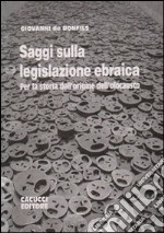 Saggi sulla legislazione ebraica libro