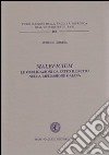 Maleficium. Le obbligazioni da fatto illecito nella riflessione gaiana libro di Arnese Aurelio