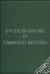 Studi in onore di Umberto Belviso libro
