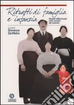 Ritratti di famiglia e infanzia. Modelli differenziali nella società del passato libro