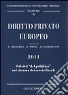 Quaderni di diritto privato europeo. Vol. 6 libro di Jannarelli A. (cur.) Piepoli G. (cur.) Scannicchio N. (cur.)