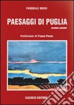 Paesaggi di Puglia libro