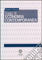 Saggi di economia contemporanea libro