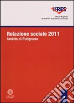 Relazione sociale 2011. Ambito di Putignano libro