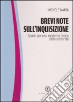 Brevi note sull'inquisizione. Spunti per una moderna teoria della sovranità