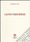 Calvino verso Borges libro