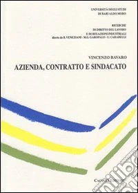 Azienda, contratto e sindacato libro
