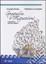 Geografia e migrazioni. Il caso di una provincia pugliese