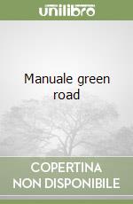 Manuale green road
