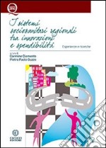 I sistemi sociosanitari regionali tra innovazione e spendibilità libro