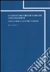 Le assicurazioni marittime maiorchine a metà cinquecento. Come fattore di socializzazione del rischio libro di Quercia Potito