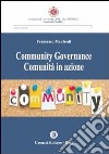 Community governance comunità in azione libro di Manfredi Francesco