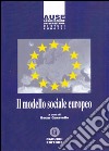 Il modello sociale europeo libro