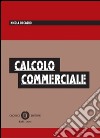 Calcolo commerciale libro