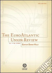 The EuroAtlantic union review (2014). Vol. 2/1 libro
