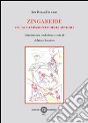 Zingareide o l'accampamento degli zingari libro