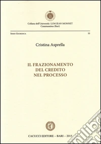 Il frazionamento del credito nel processo
