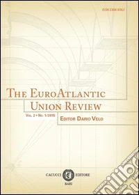 The EuroAtlantic union review (2014). Vol. 1/2 libro