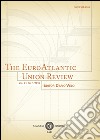 The EuroAtlantic union review (2014). Vol. 1/2 libro