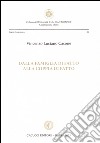 Dalla famiglia di fatto alla coppia di fatto libro di Casone Vincenzo Luciano