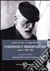 Europeismo e meridionalismo. Gaetano Salvemini e Giuseppe Patrono. Lettere 1948-1955 libro