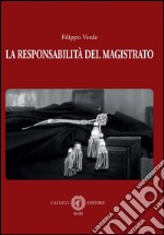 La responsabilità del magistrato libro