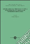 Governance del territorio e tutela dell'ambiente: sociologia del fenomeno burocratico libro